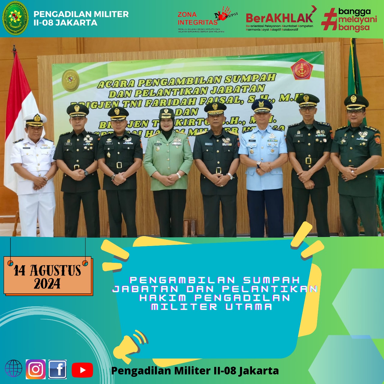 PENGAMBILAN SUMPAH JABATAN DAN PELANTIKAN HAKIM PENGADILAN MILITER UTAMA