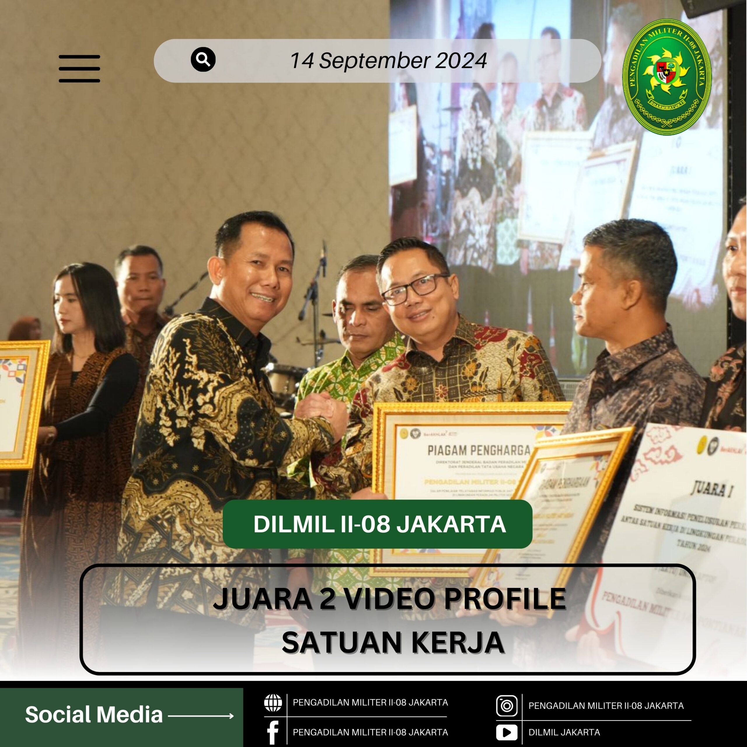 Pengadilan Militer II-08 Jakarta Juara 2 Video Profile Satuan Kerja di Lingkungan Peradilan Militer