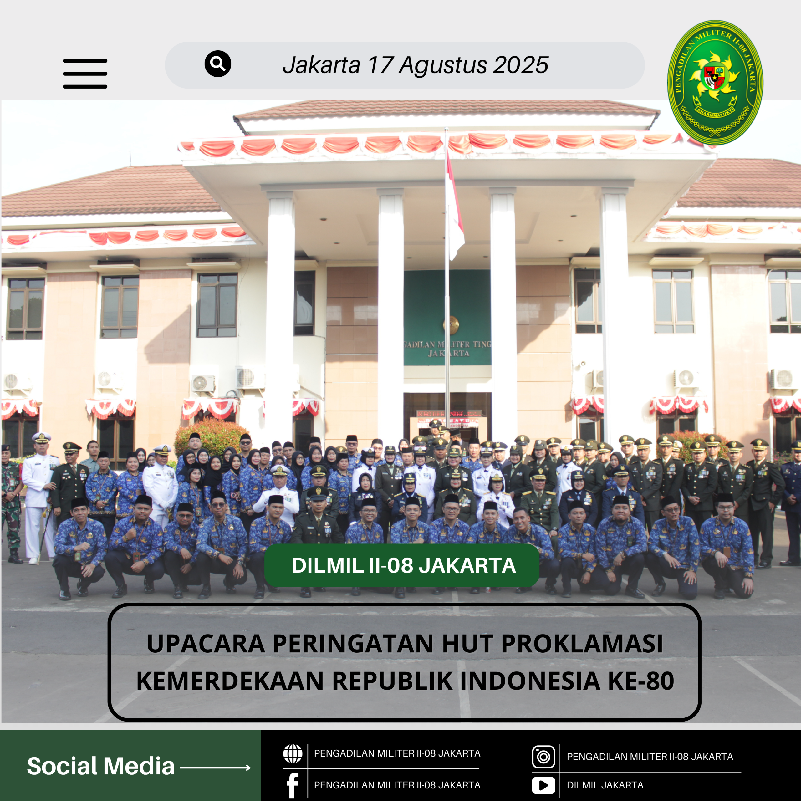 UPACARA PERINGATAN HUT PROKLAMASI KEMERDEKAAN REPUBLIK INDONESIA KE-80